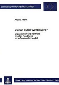 Abbildung von: Vielfalt durch Wettbewerb? - Peter Lang Verlag