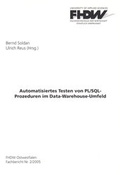 Cover: Automatisiertes Testen von PL/SQL-Prozeduren im Data-Warehouse-Umfeld - Shaker