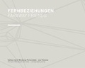 Cover: Fernbeziehungen. Faraway Friends. - K&ouml;nigshausen & Neumann
