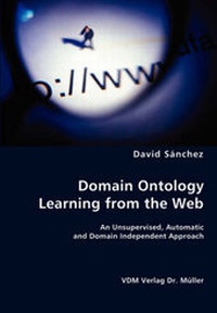 Enlarge image Cover: Domain Ontology Learning from the Web - VDM Verlag Dr. Mueller E.K.
