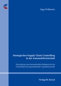 Cover: Strategisches Supply Chain Controlling in der Automobilwirtschaft - Kovac, Dr. Verlag