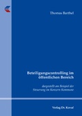 Cover: Beteiligungscontrolling im &ouml;ffentlichen Bereich - Kovac, Dr. Verlag