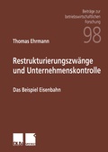 Cover: Restrukturierungszw&auml;nge und Unternehmenskontrolle - Deutscher Universit&auml;tsverlag