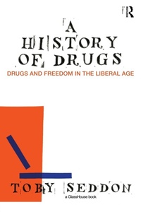 Enlarge image Cover: A History of Drugs - Routledge Cavendish