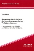 Cover: Grenzen der Vereinfachung der bauordnungsrechtlichen Vorhabenzulassung - Shaker