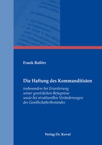 Abbildung von: Die Haftung des Kommanditisten - Kovac, Dr. Verlag
