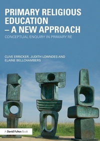 Enlarge image Cover: Primary Religious Education - A New Approach - Routledge