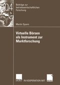 Cover: Virtuelle B&ouml;rsen als Instrument zur Marktforschung - Deutscher Universit&auml;tsverlag