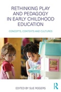 Cover: Rethinking Play and Pedagogy in Early Childhood Education - Routledge