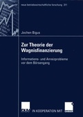 Cover: Zur Theorie der Wagnisfinanzierung - Deutscher Universit&auml;tsverlag