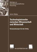 Cover: Technologietransfer zwischen Wissenschaft und Wirtschaft - Deutscher Universit&auml;tsverlag