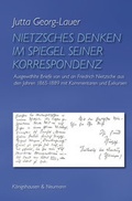 Cover: Nietzsches Denken im Spiegel seiner Korrespondenz - K&ouml;nigshausen & Neumann
