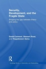 Cover: Security, Development and the Fragile State - Routledge