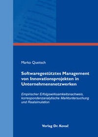 Abbildung von: Softwaregestütztes Management von Innovationsprojekten in Unternehmensnetzwerken - Kovac, Dr. Verlag