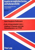 Cover: &laquo;Full of Improbable Lies&raquo;: Gulliver's Travels und die Reiseliteratur vor 1726 - Peter Lang Verlag