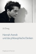 Cover: Hannah Arendt und das philosophische Denken - K&ouml;nigshausen & Neumann