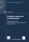 Cover: Produktion integrativer Dienstleistungen - Deutscher Universit&auml;tsverlag