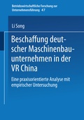Cover: Beschaffung deutscher Maschinenbauunternehmen in der VR China - Deutscher Universit&auml;tsverlag