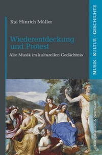 Enlarge image Cover: Wiederentdeckung und Protest - Königshausen & Neumann