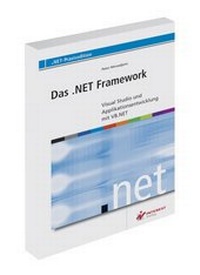 Enlarge image Cover: Das .NET Framework - WEKA