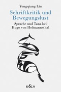 Cover: Schriftkritik und Bewegungslust - K&ouml;nigshausen & Neumann