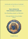 Cover: Innovationen im Schwedischen Gro&szlig;reich - Kovac, Dr. Verlag