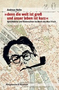 Cover: &raquo;denn die Welt ist gro&szlig; und unser Leben ist kurz&laquo; - K&ouml;nigshausen & Neumann