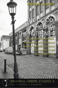 Cover: The Good, the Bad, the Authentic - K&ouml;nigshausen & Neumann