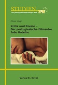 Cover: Kritik und Poesie - Der portugiesische Filmautor Jo&atilde;o Botelho - Kovac, Dr. Verlag