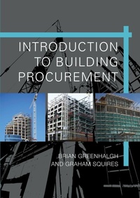 Enlarge image Cover: Introduction to Building Procurement - Routledge