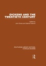 Cover: Dickens and the Twentieth Century (RLE Dickens) - Routledge