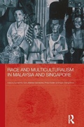 Cover: Race and Multiculturalism in Malaysia and Singapore - Routledge