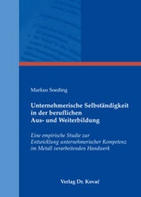 Abbildung von: Unternehmerische Selbständigkeit in der beruflichen Aus- und Weiterbildung - Kovac, Dr. Verlag