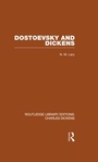 Cover: Dostoevsky and Dickens: A Study of Literary Influence - Routledge
