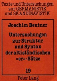 Abbildung von: Untersuchungen zur Struktur und Syntax der altisländischen «er»-Sätze - Peter Lang Verlag