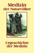 Cover: Medizin der Naturv&ouml;lker - Reprint-Verlag-Leipzig