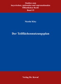 Abbildung von: Der Teilflächennutzungsplan - Kovac, Dr. Verlag