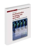 Cover: Professionelles Scripting mit dem WSH - WEKA