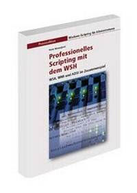 Enlarge image Cover: Professionelles Scripting mit dem WSH - WEKA