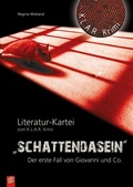 Cover: K.L.A.R.-Krimi - Literatur-Kartei: Schattendasein - Verlag an der Ruhr