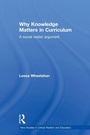 Cover: Why Knowledge Matters in Curriculum - Routledge