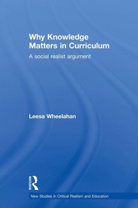 Enlarge image Cover: Why Knowledge Matters in Curriculum - Routledge
