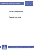 Cover: Faust in der DDR - Peter Lang Verlag