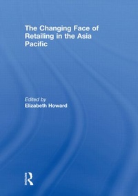 Enlarge image Cover: The Changing Face of Retailing in the Asia Pacific - Routledge