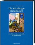 Cover: Die N&uuml;rnberger Hausb&uuml;cher - Reprint-Verlag-Leipzig