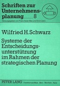 Cover: Systeme der Entscheidungsunterst&uuml;tzung im Rahmen der strategischen Planung - Peter Lang Verlag