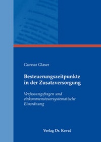Abbildung von: Besteuerungszeitpunkte in der Zusatzversorgung - Kovac, Dr. Verlag