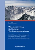Cover: Wissensvorsprung f&uuml;r Nationale Tourismusorganisationen - Kovac, Dr. Verlag