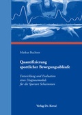 Cover: Quantifizierung sportlicher Bewegungsabl&auml;ufe - Kovac, Dr. Verlag
