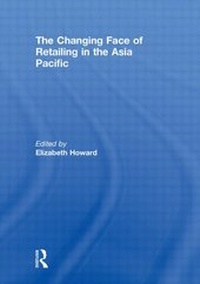 Enlarge image Cover: The Changing Face of Retailing in the Asia Pacific - Routledge